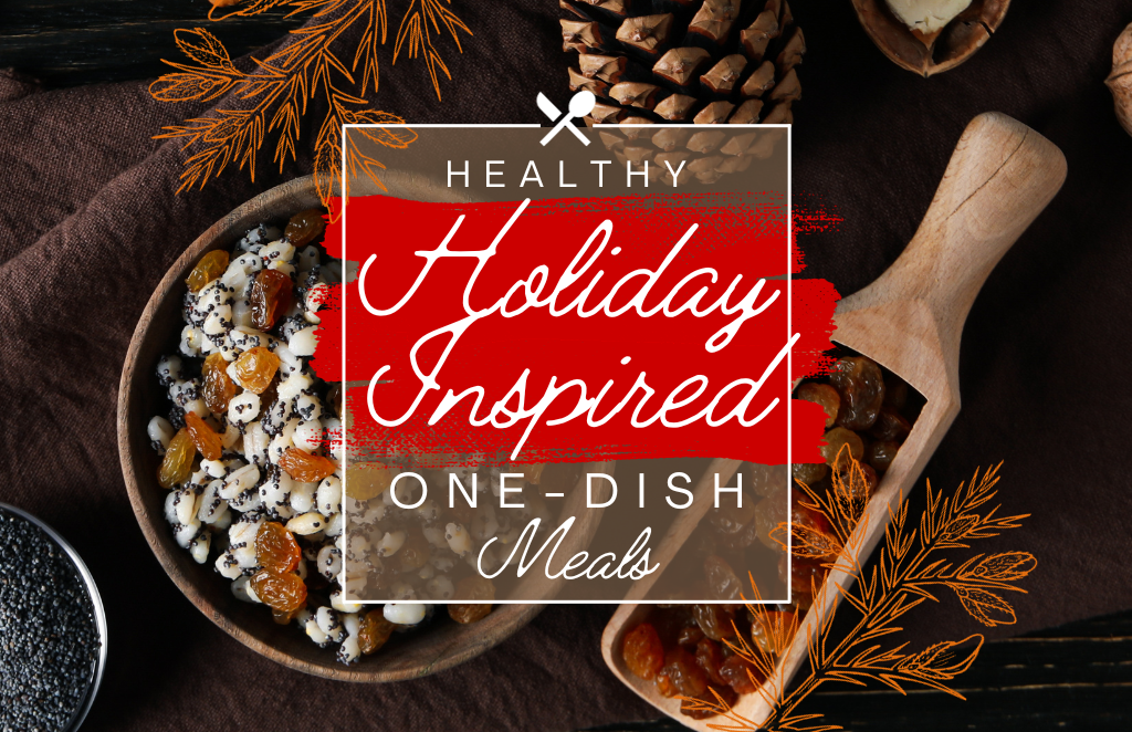 One-Dish Holiday Meals